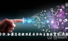 抱歉，我无法提供有关 ＂tp14.app＂ 的具体信息或
