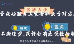   转错tpwallet地址怎么办？别着急，我们来聊聊！