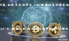 biao ti/biao ti亚马逊云区块链平台深度解析：功能